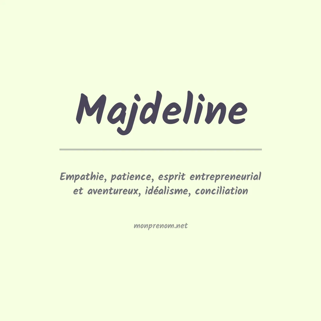 Signification du Prénom Majdeline Signification du Prénom Majdeline