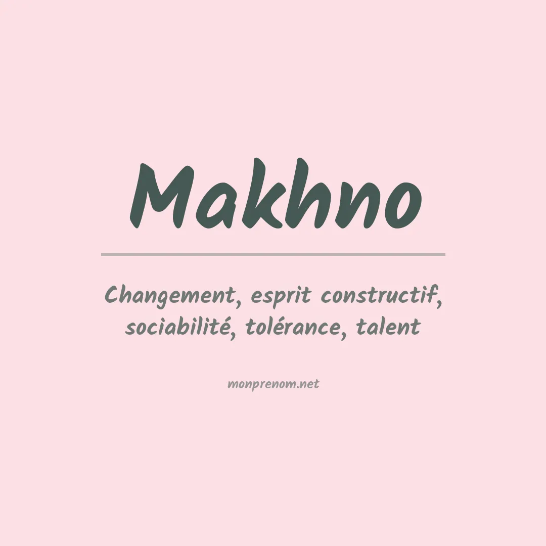 Signification du Prénom Makhno Signification du Prénom Makhno