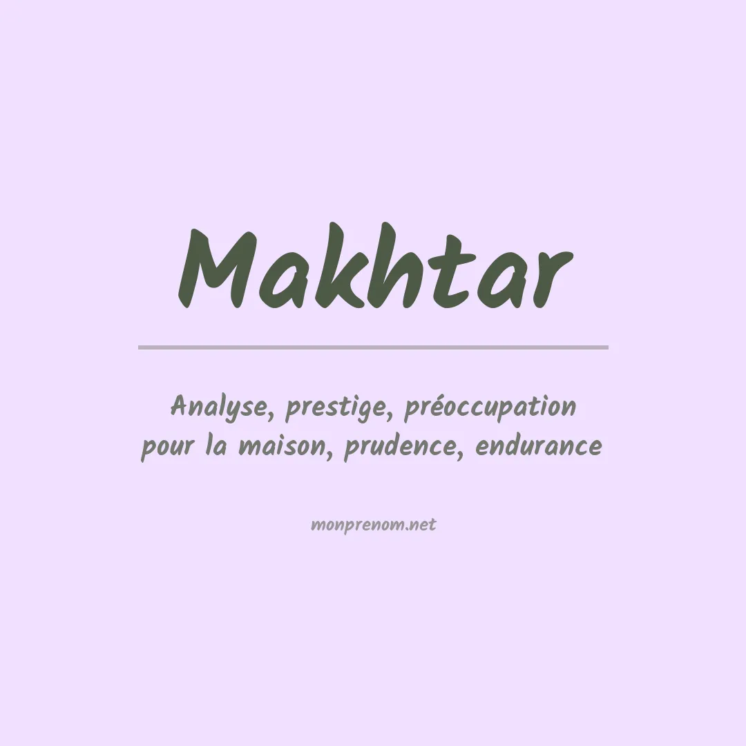 Signification du Prénom Makhtar Signification du Prénom Makhtar