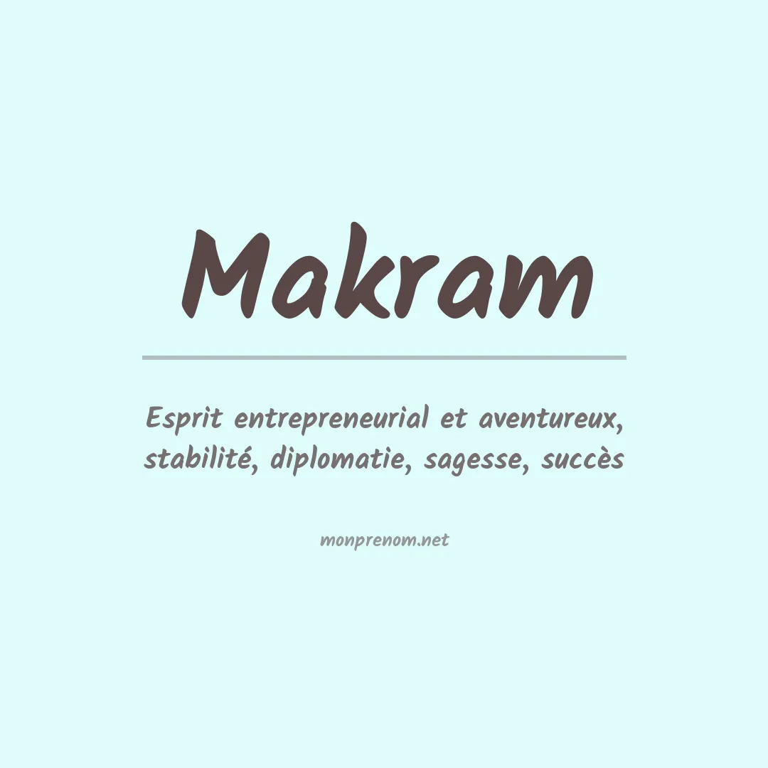 Signification du Prénom Makram