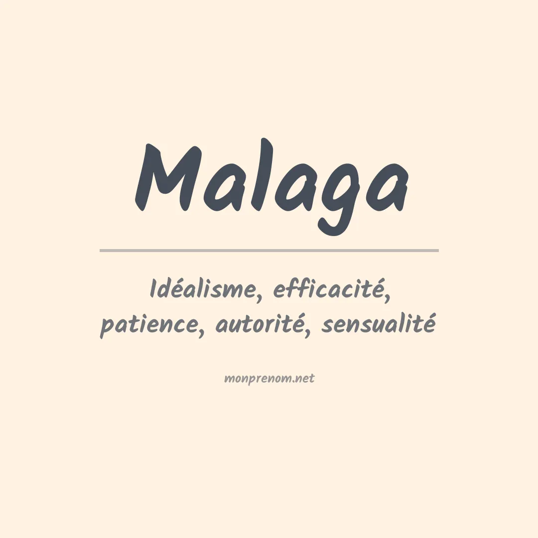 Signification du Prénom Malaga Signification du Prénom Malaga