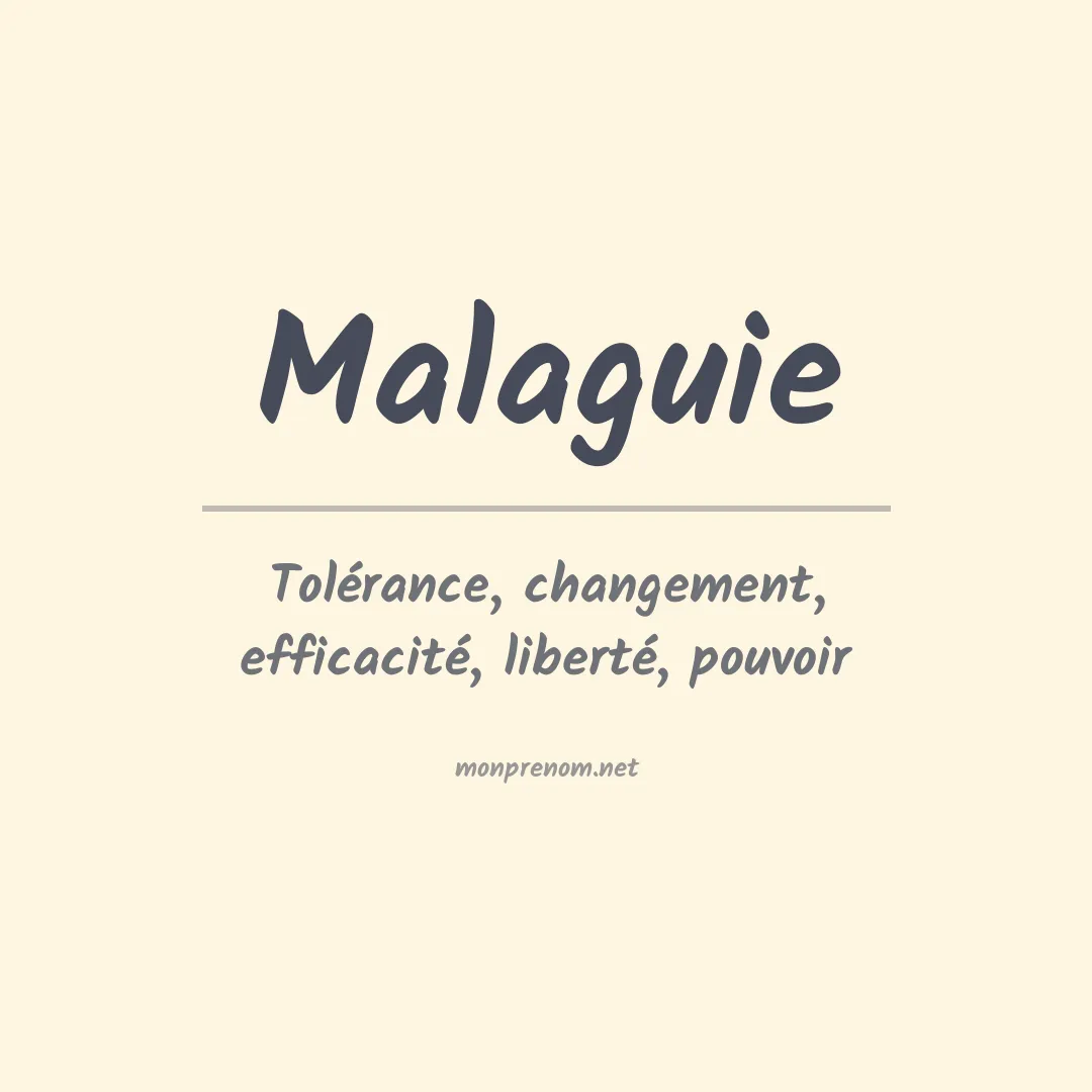 Signification du Prénom Malaguie Signification du Prénom Malaguie