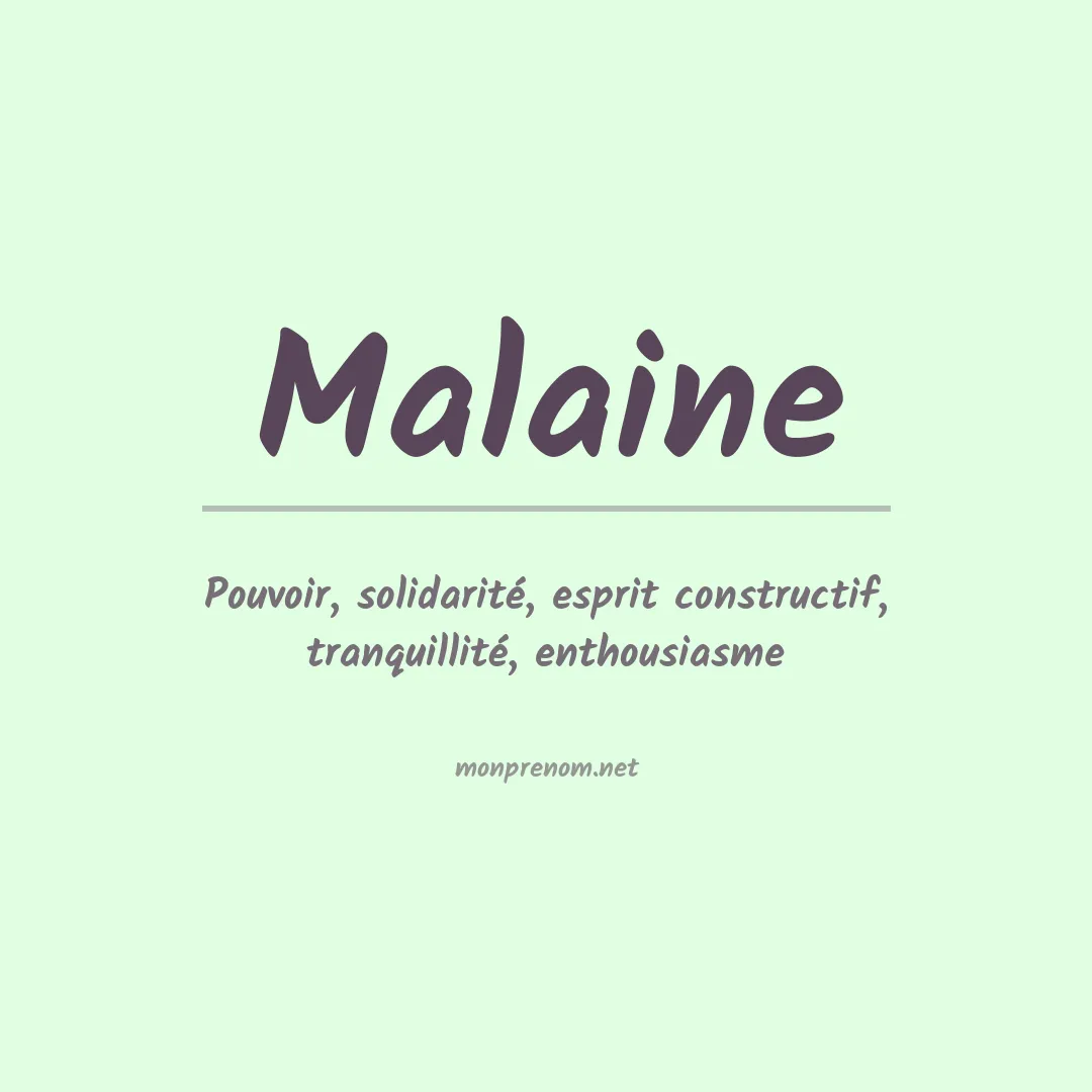 Signification du Prénom Malaine