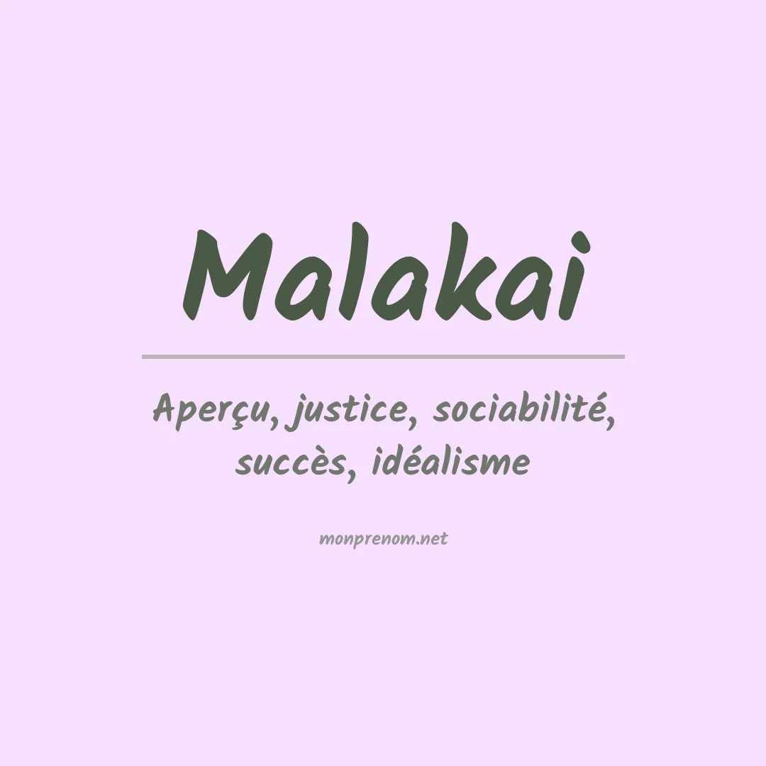 Signification du Prénom Malakai