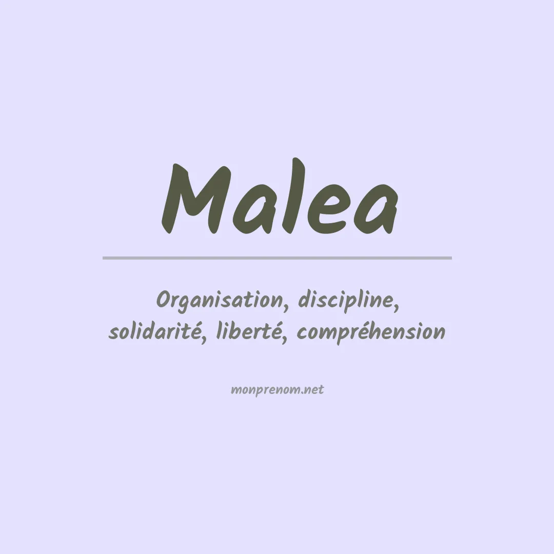 Signification du Prénom Malea Signification du Prénom Malea