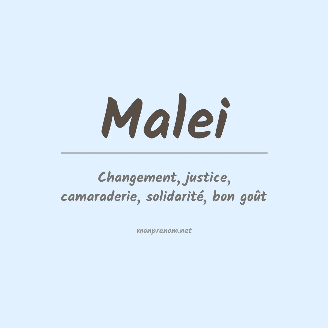 Signification du Prénom Malei