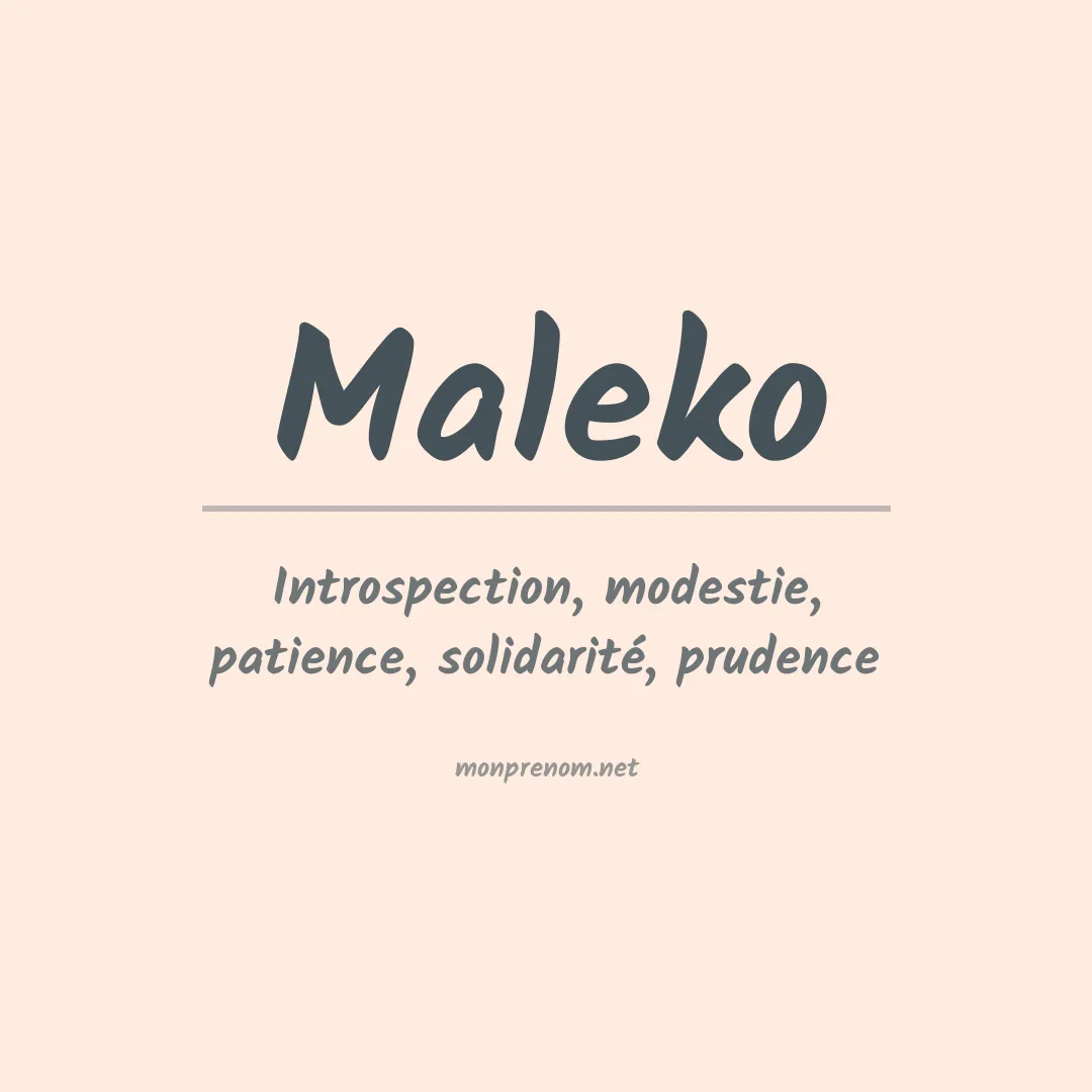 Signification du Prénom Maleko