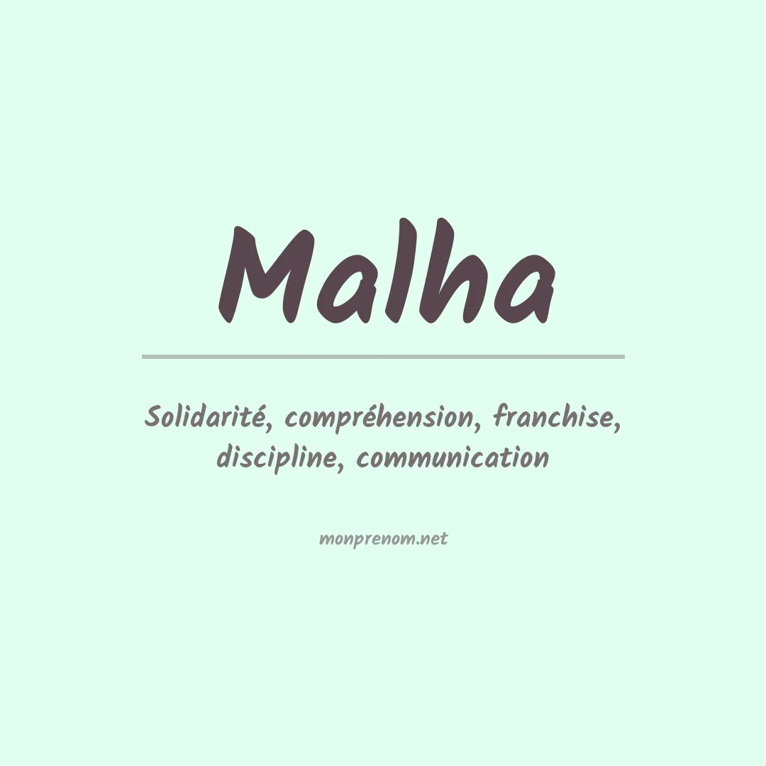 Signification du Prénom Malha