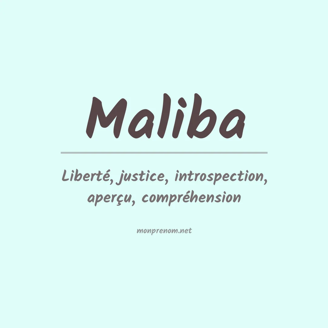 Signification du Prénom Maliba Signification du Prénom Maliba