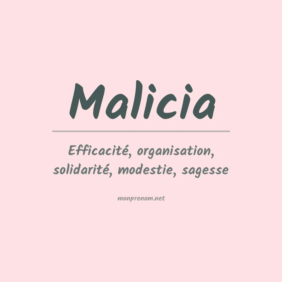 Signification du Prénom Malicia Signification du Prénom Malicia