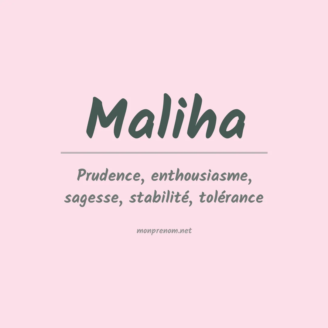 Signification du Prénom Maliha Signification du Prénom Maliha