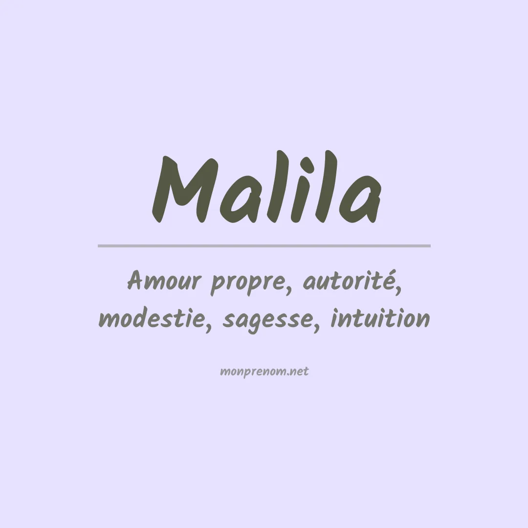 Signification du Prénom Malila