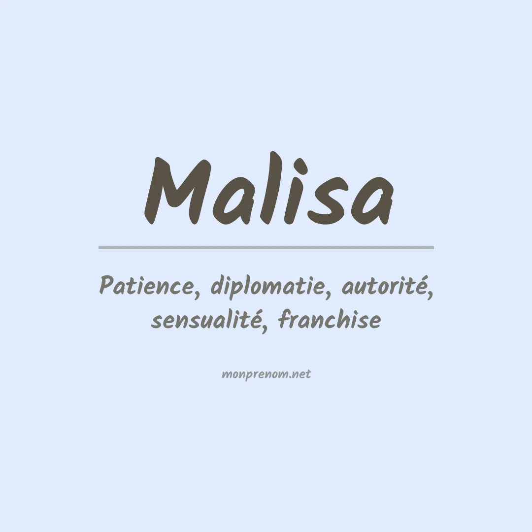 Signification du Prénom Malisa