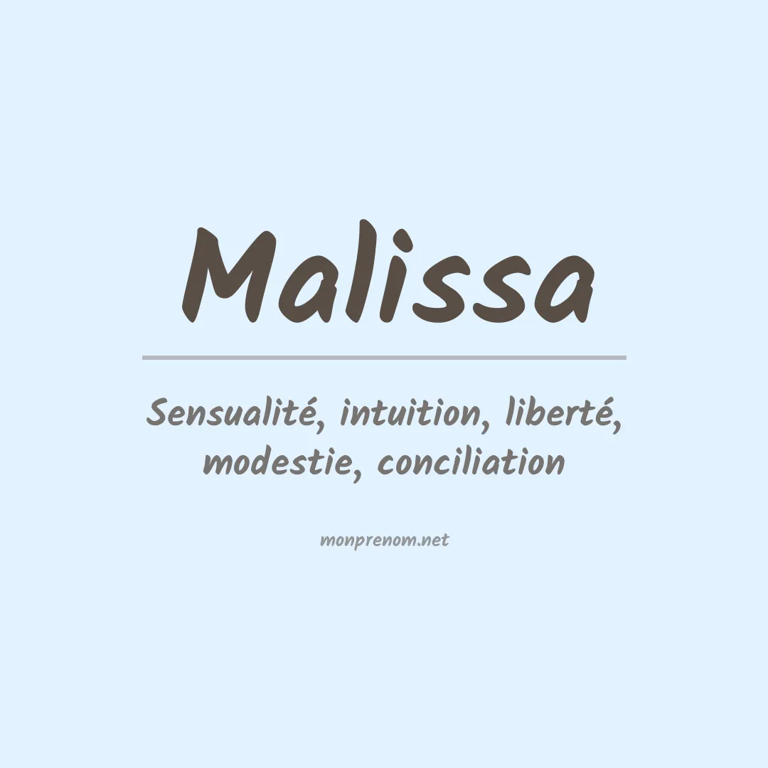 Signification du Prénom Malissa