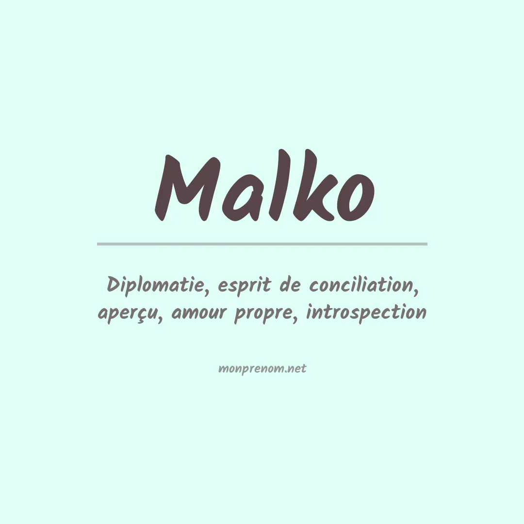 Signification du Prénom Malko