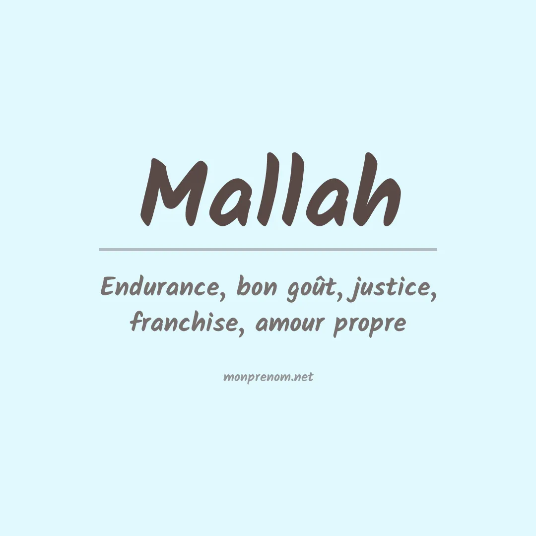 Signification du Prénom Mallah Signification du Prénom Mallah