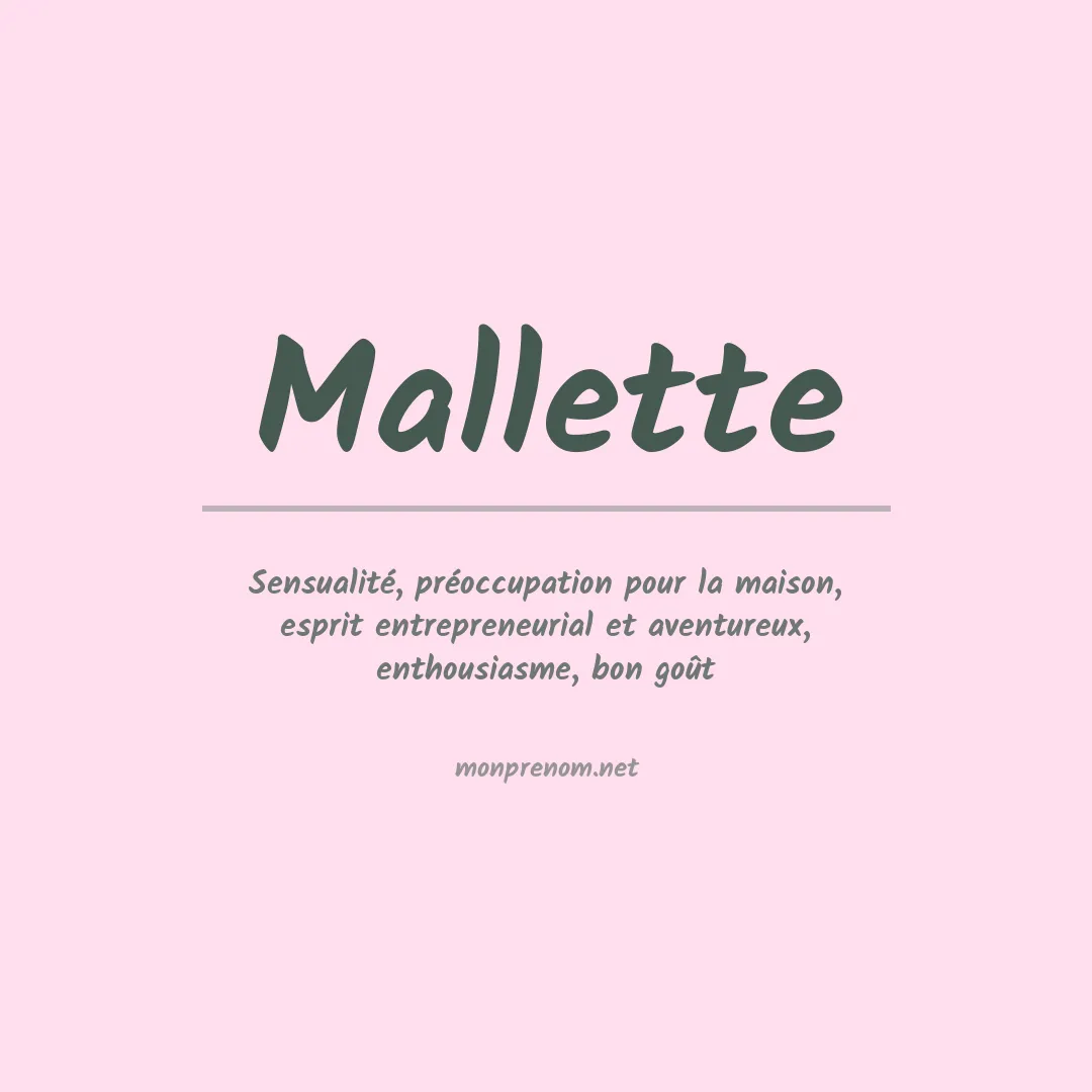 Signification du Prénom Mallette