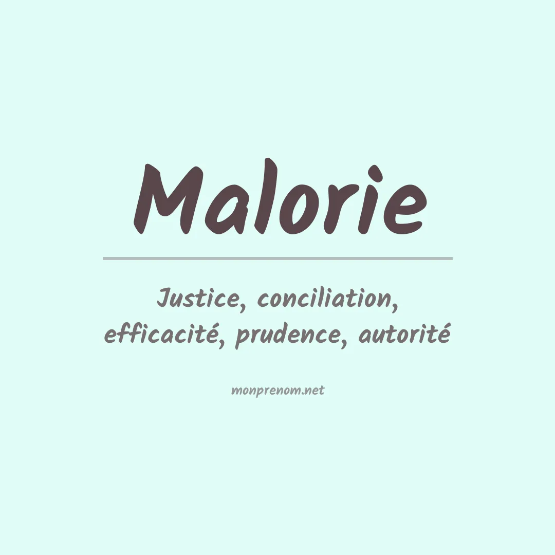 Signification du Prénom Malorie