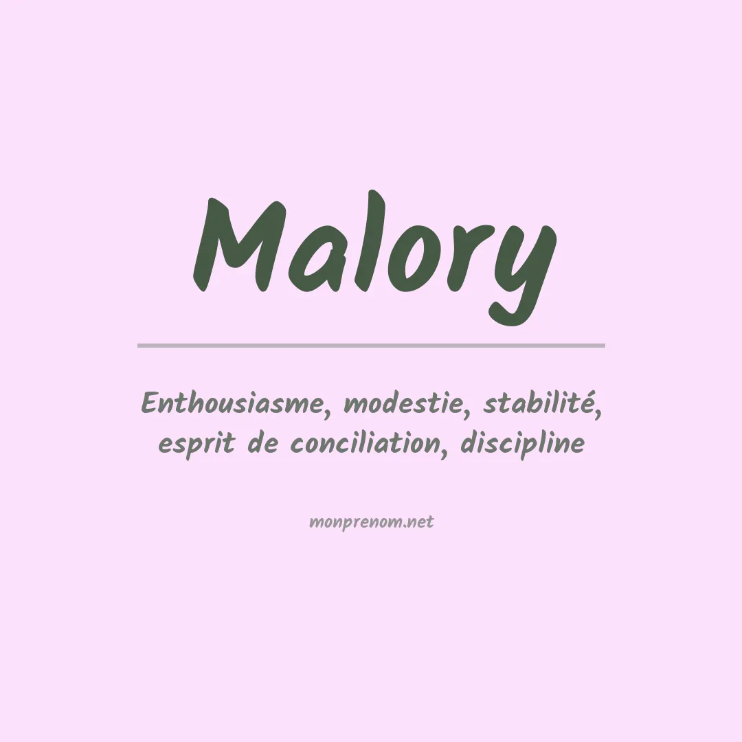 Signification du Prénom Malory Signification du Prénom Malory