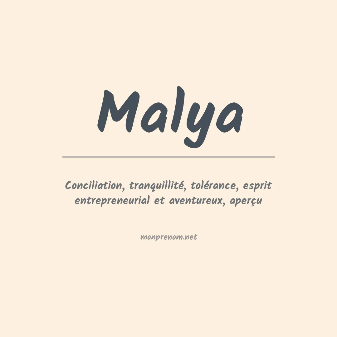 Signification du Prénom Malya Signification du Prénom Malya