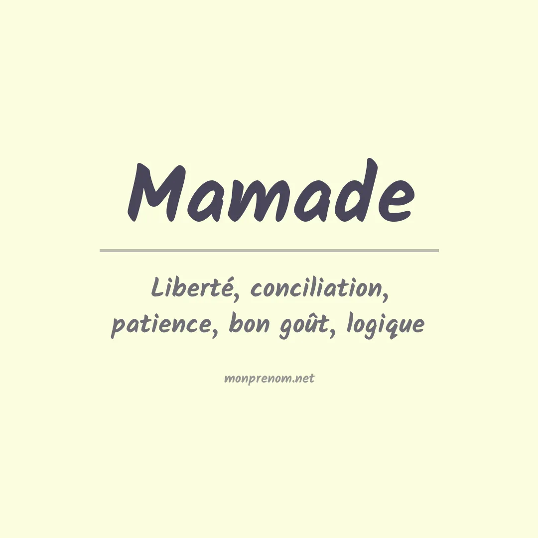 Signification du Prénom Mamade Signification du Prénom Mamade