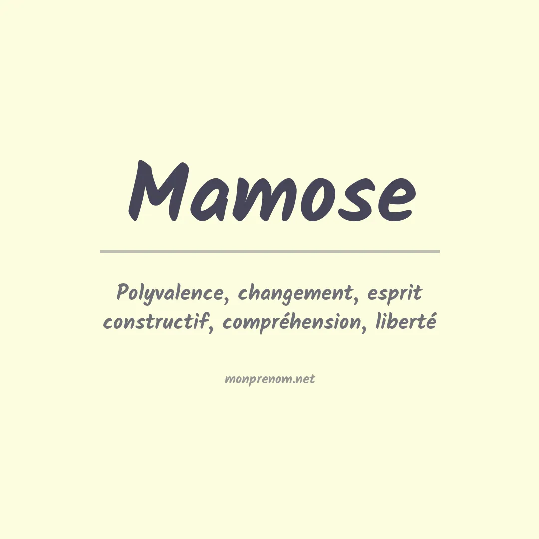 Signification du Prénom Mamose Signification du Prénom Mamose