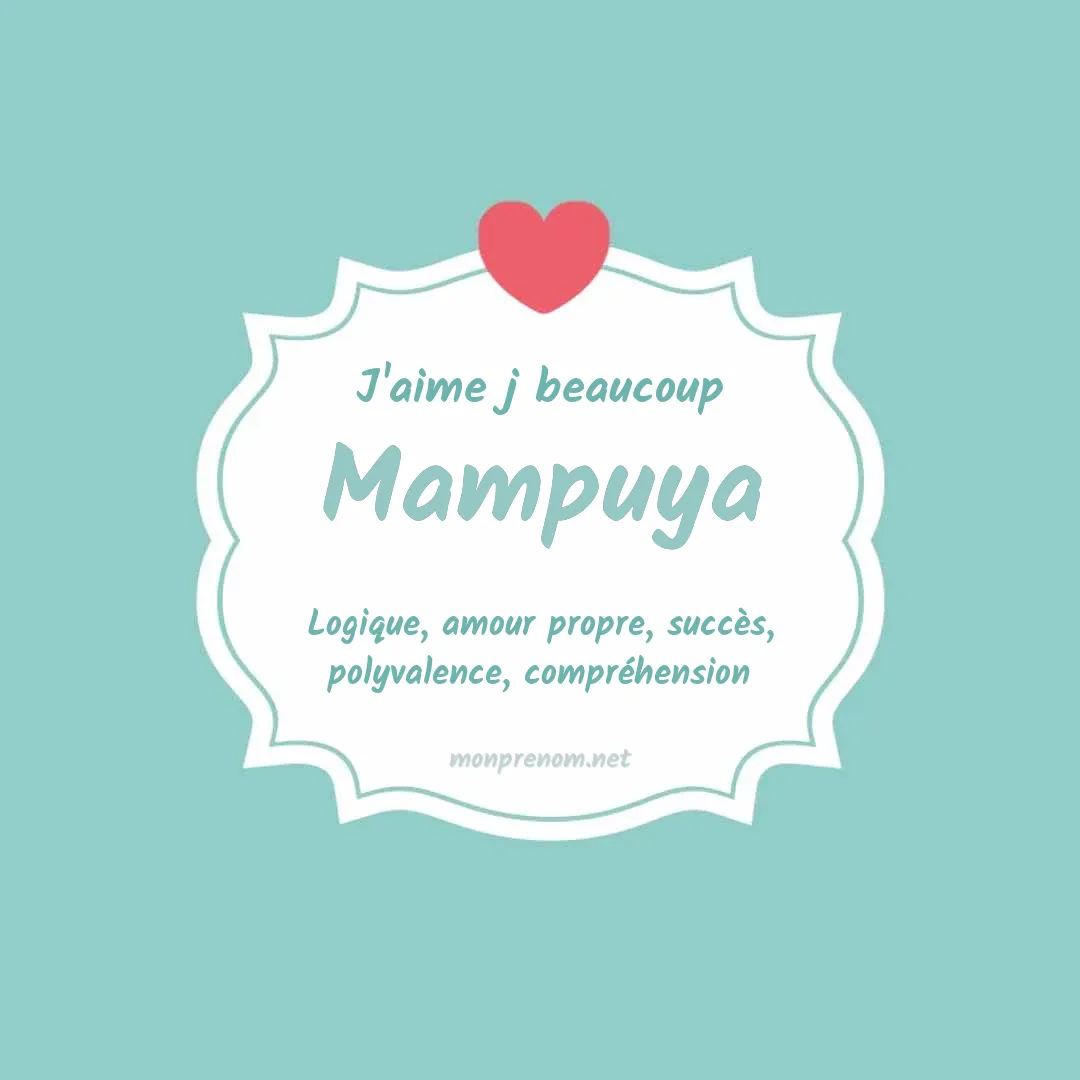 j'aime beaucoup Mampuya