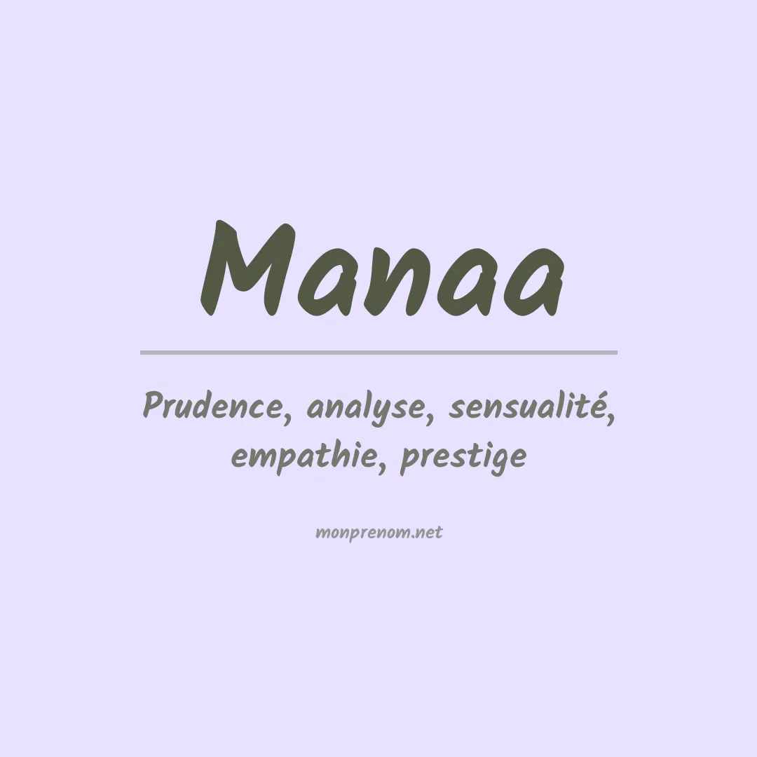Signification du Prénom Manaa Signification du Prénom Manaa