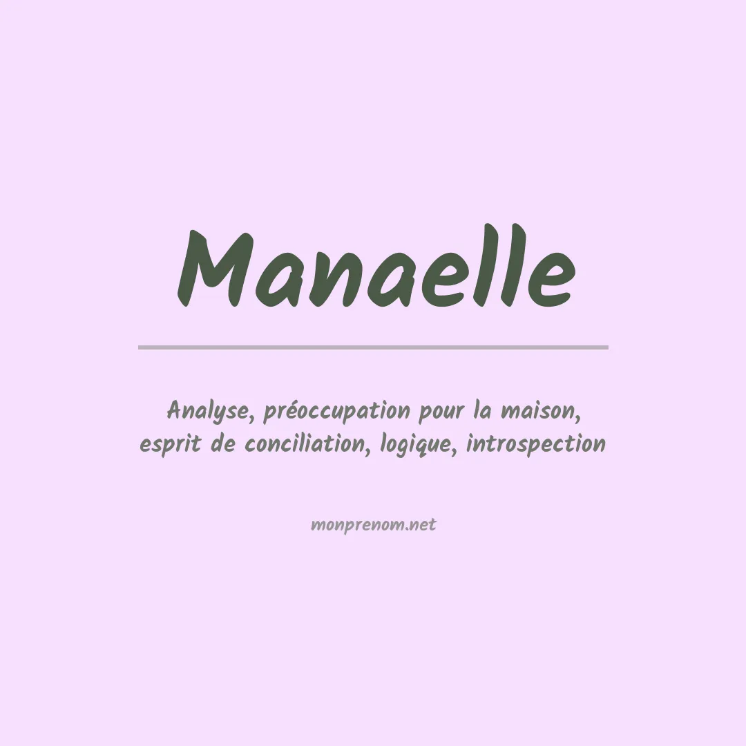 Signification du Prénom Manaelle Signification du Prénom Manaelle
