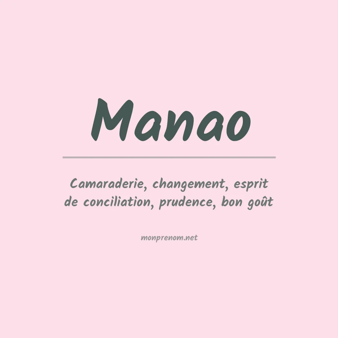 Signification du Prénom Manao Signification du Prénom Manao
