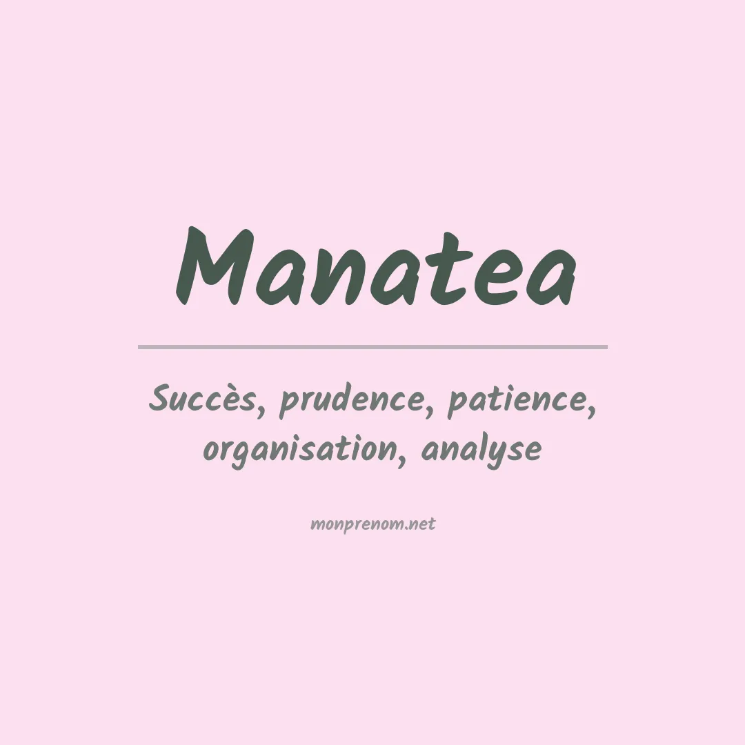 Signification du Prénom Manatea Signification du Prénom Manatea