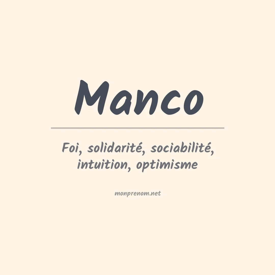 Signification du Prénom Manco