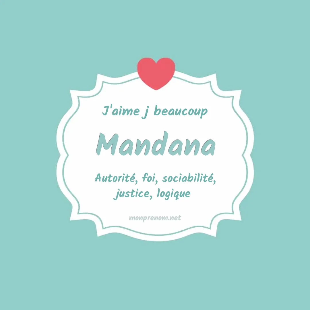 j'aime beaucoup Mandana