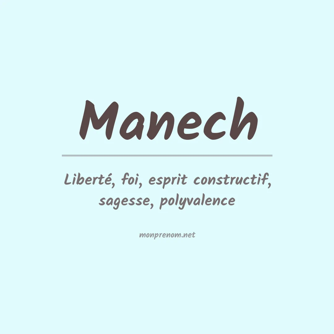 Signification du Prénom Manech