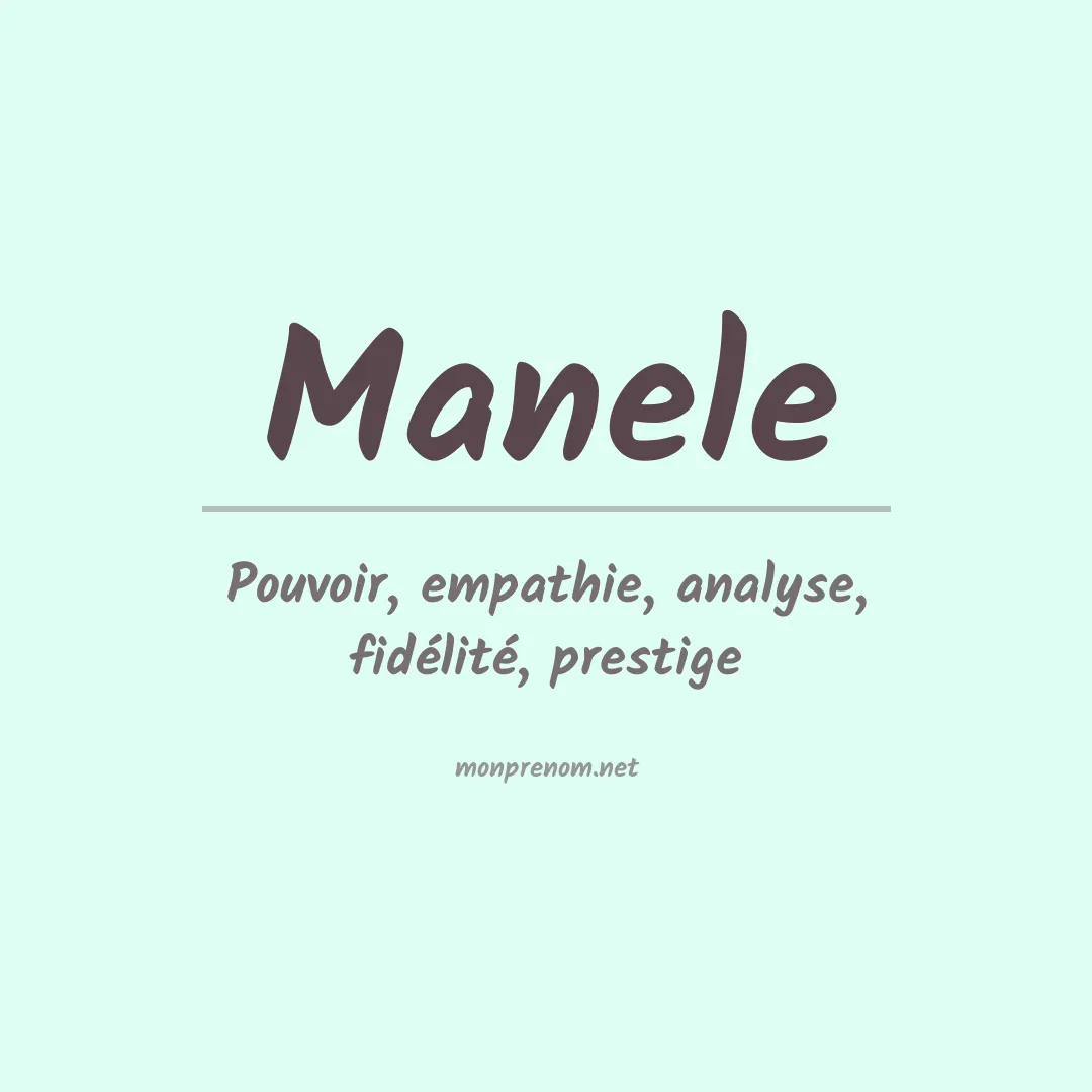 Signification du Prénom Manele