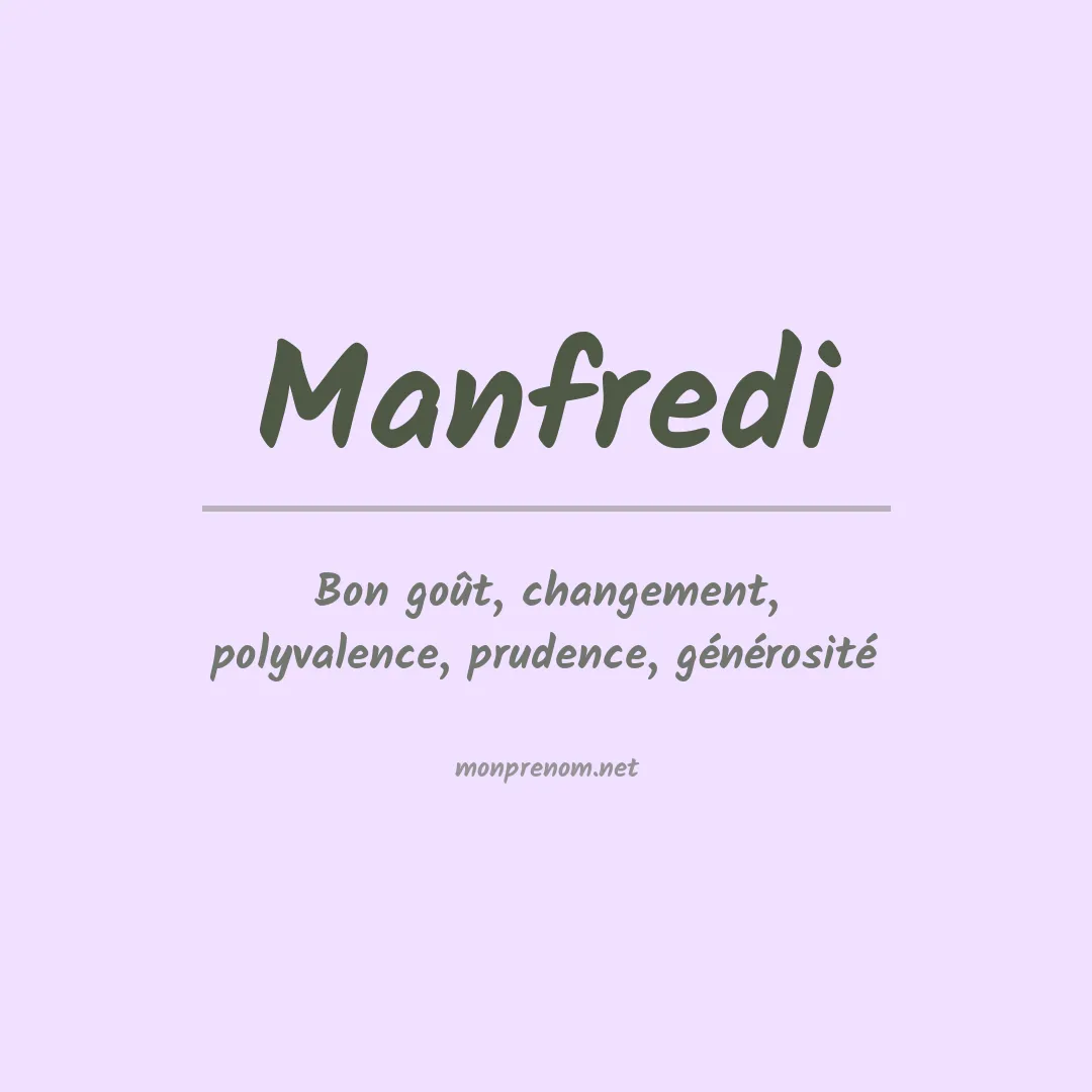 Signification du Prénom Manfredi