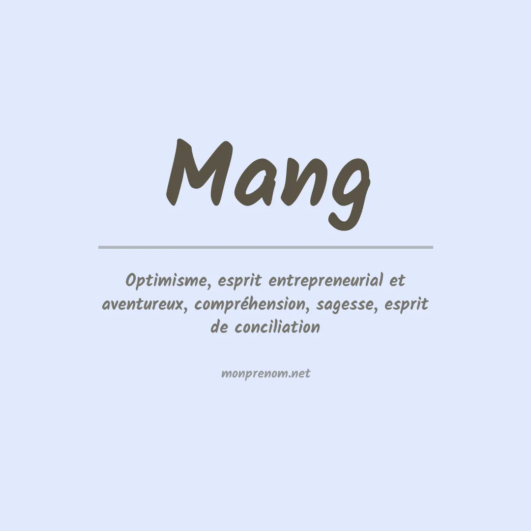 Signification du Prénom Mang