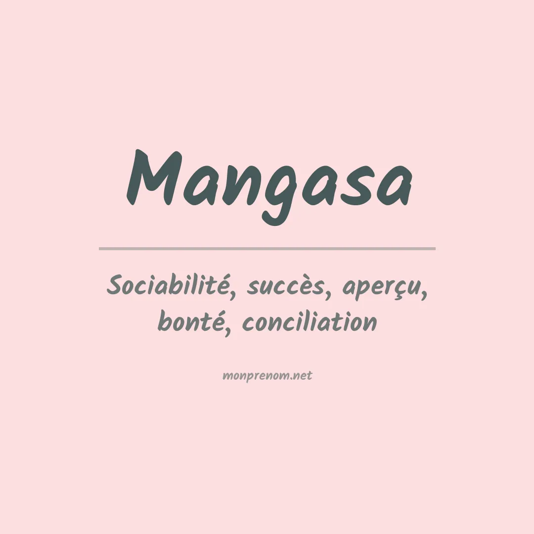 Signification du Prénom Mangasa Signification du Prénom Mangasa