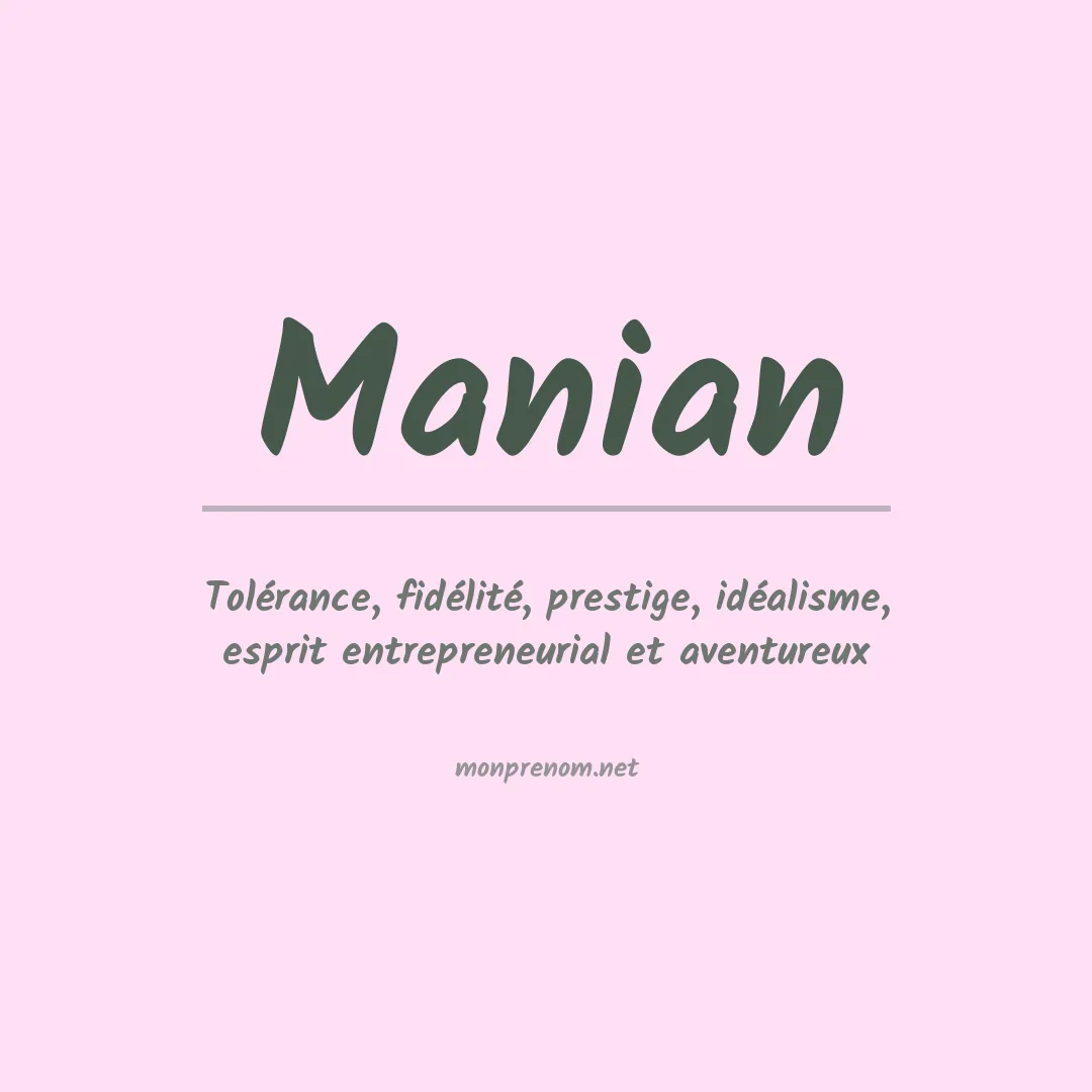 Signification du Prénom Manian Signification du Prénom Manian