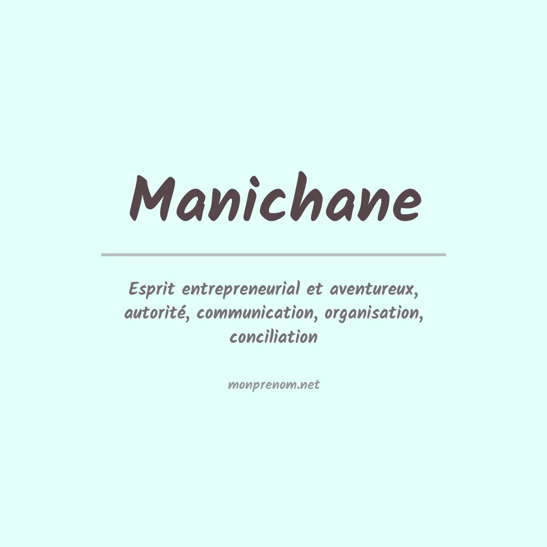 Signification du Prénom Manichane Signification du Prénom Manichane