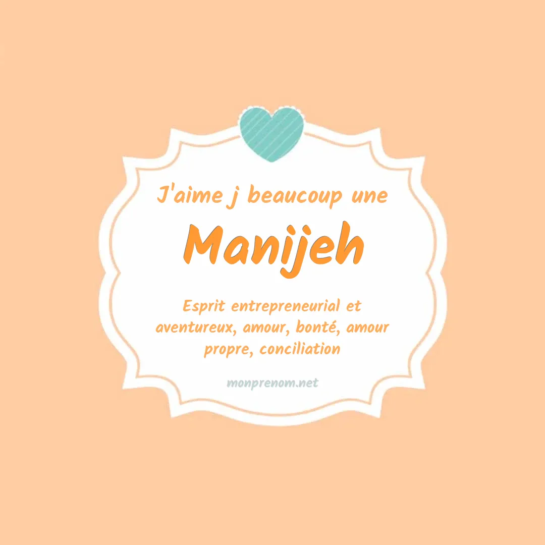 j'aime beaucoup Manijeh