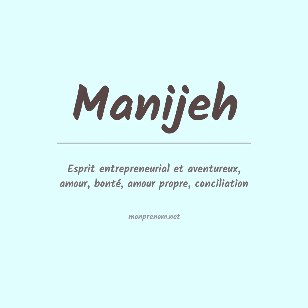 Signification du Prénom Manijeh Signification du Prénom Manijeh