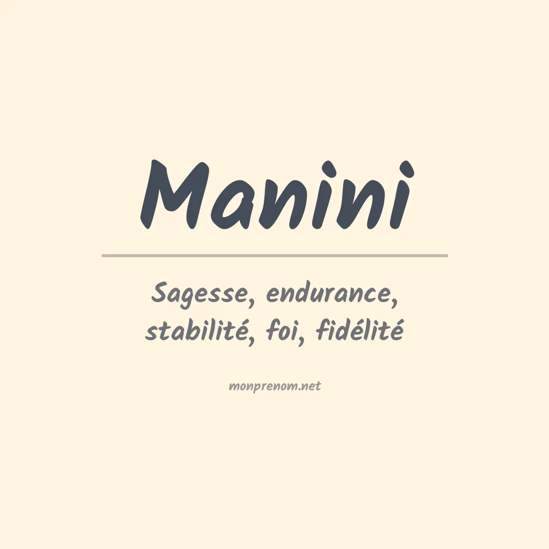 Signification du Prénom Manini Signification du Prénom Manini