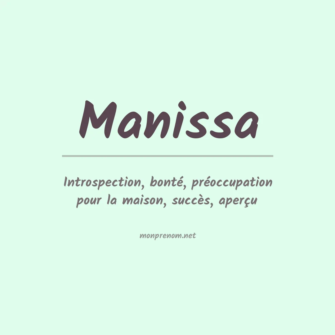 Signification du Prénom Manissa Signification du Prénom Manissa
