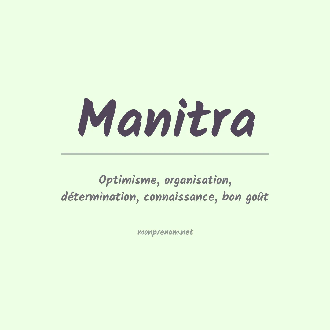 Signification du Prénom Manitra Signification du Prénom Manitra