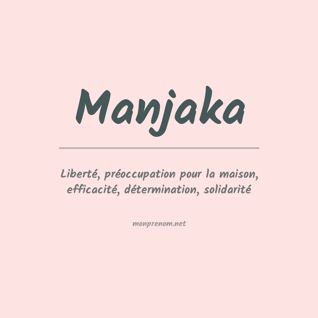Signification du Prénom Manjaka Signification du Prénom Manjaka