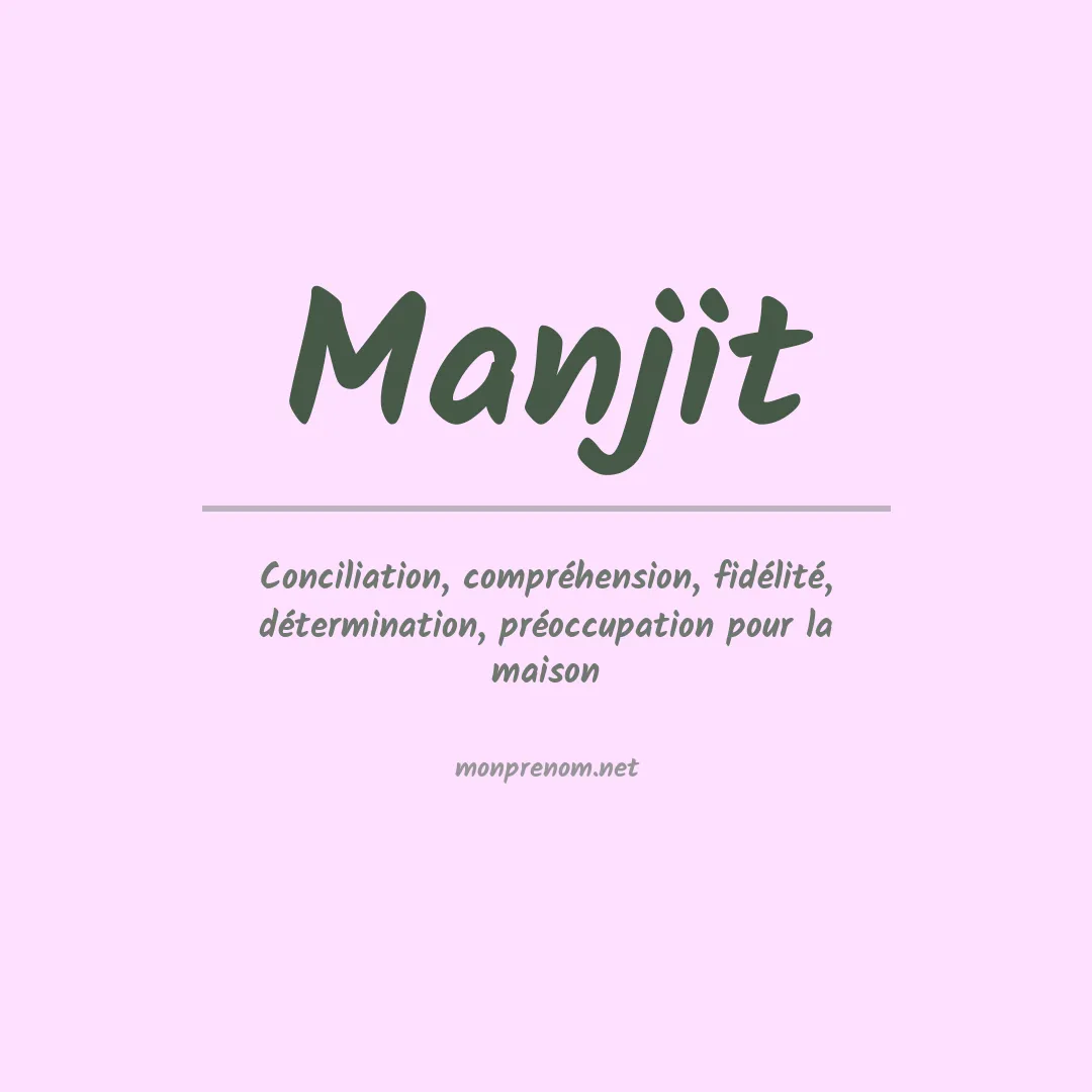 Signification du Prénom Manjit Signification du Prénom Manjit