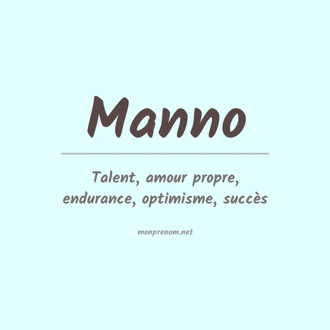 Signification du Prénom Manno