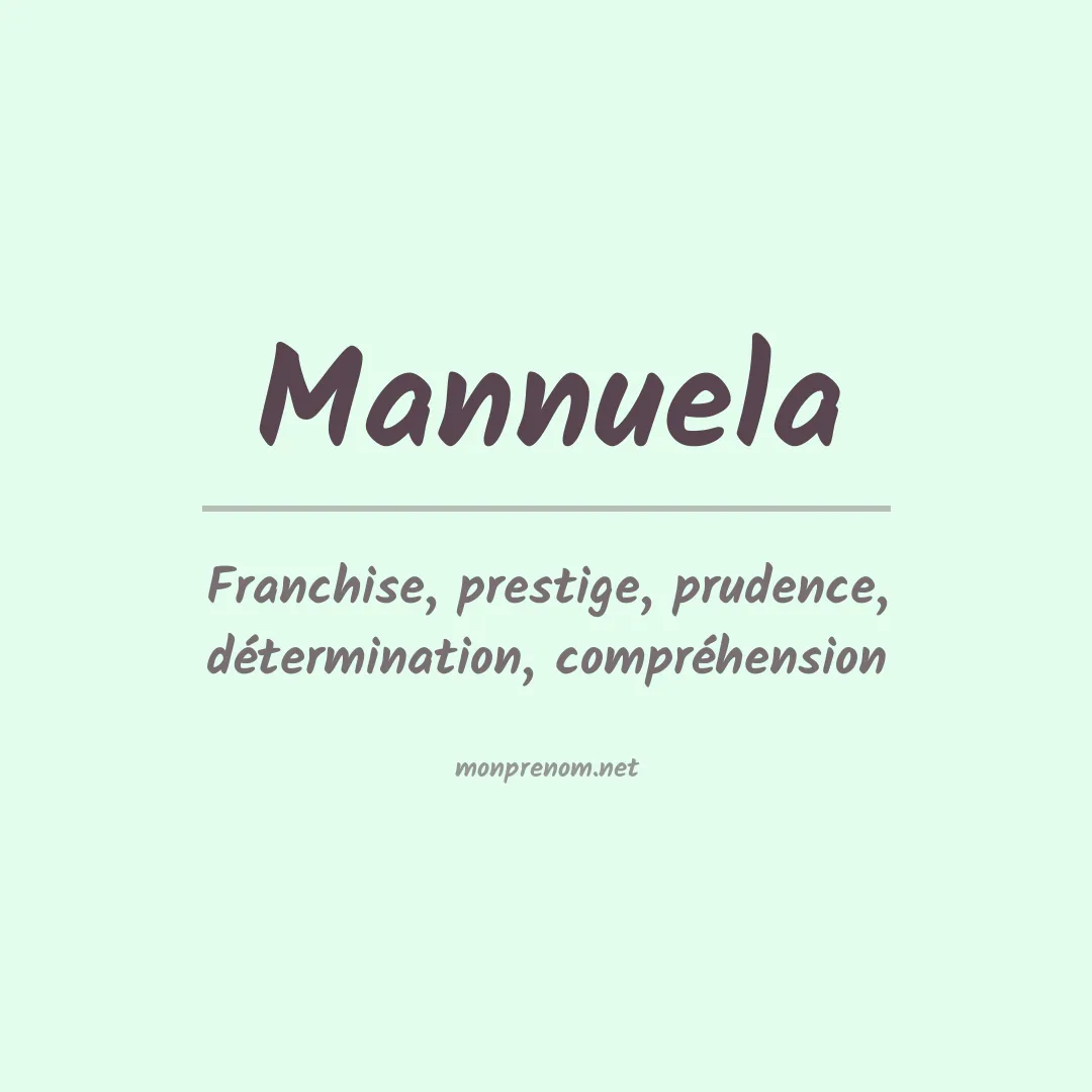 Signification du Prénom Mannuela