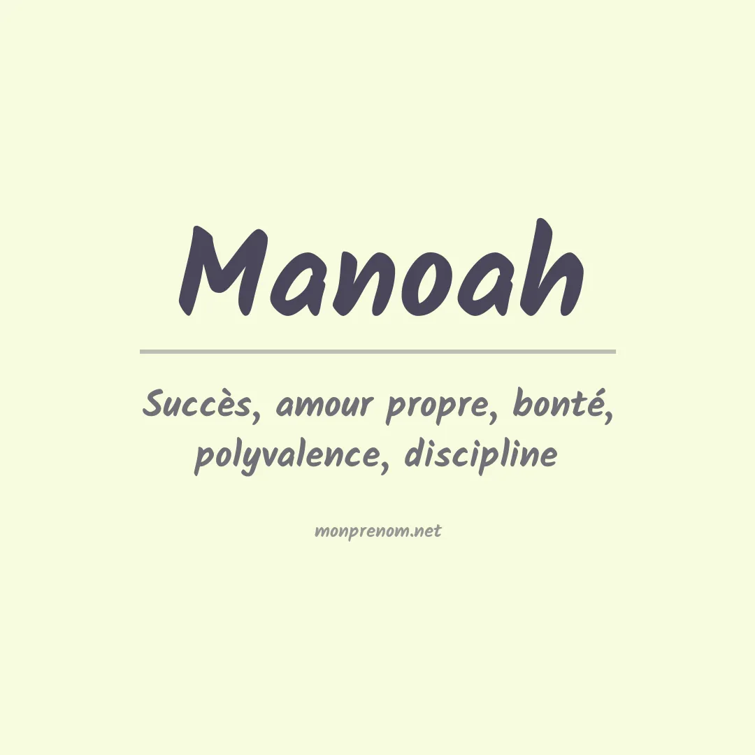 Signification du Prénom Manoah Signification du Prénom Manoah